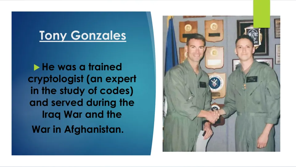 Military biography slide describing Gonzales as a trained cryptologist who served in Iraq and Afghanistan