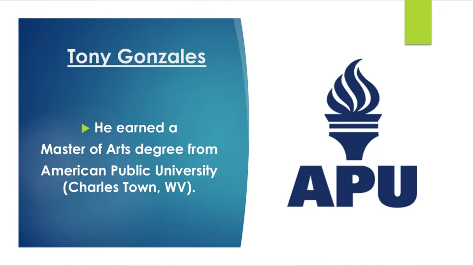 Education slide listing Gonzales' Master of Arts from American Public University in Charles Town, WV