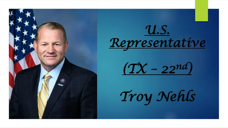 Biography presentation cover identifying Troy Nehls as U.S. Representative for Texas’ 22nd district