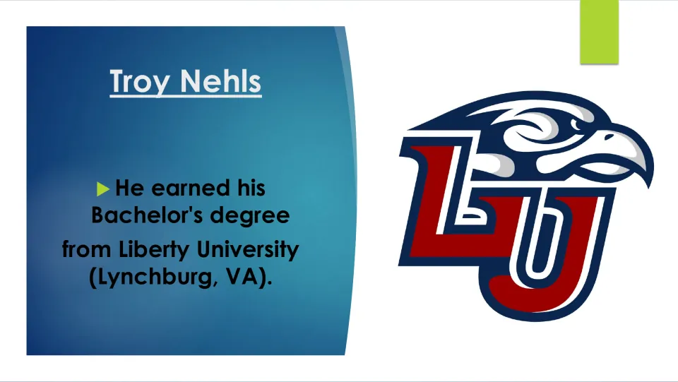 Biography slide identifying Liberty University in Lynchburg, Virginia, as the source of Nehls’ bachelor’s degree
