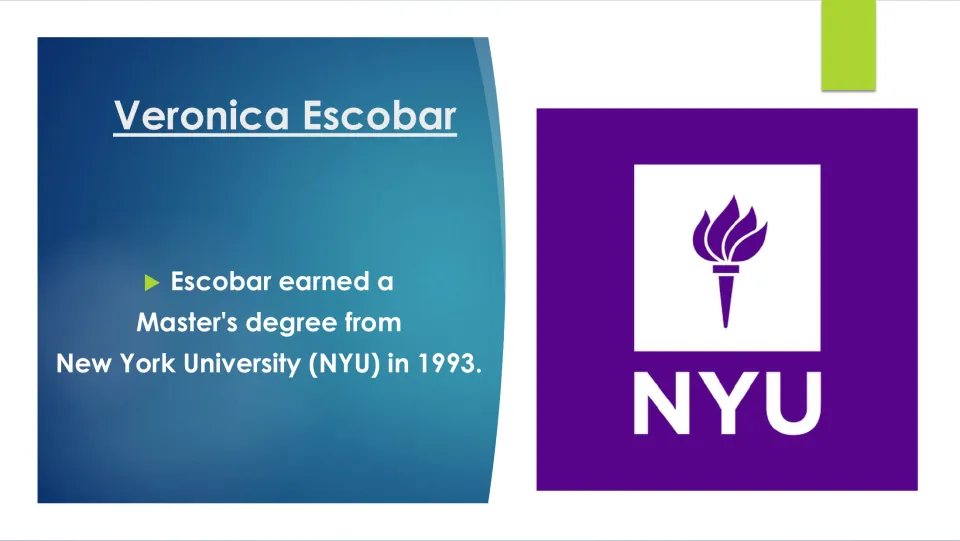 Education slide stating Veronica Escobar earned a master’s degree from New York University in 1993