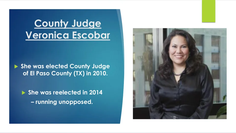 Public service slide covering Escobar’s 2010 election as El Paso County judge and unopposed reelection in 2014