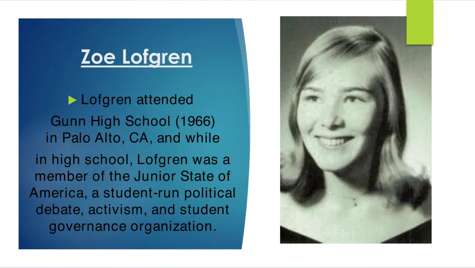 Biography slide covering Lofgren’s Gunn High School attendance and membership in Junior State of America