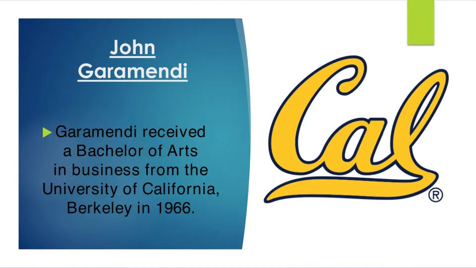 Biography slide detailing Garamendi’s 1966 Bachelor of Arts in business from UC Berkeley, with the Cal logo