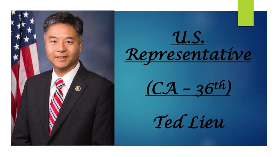 Biography presentation cover identifying Ted Lieu as U.S. Representative for California’s 36th district