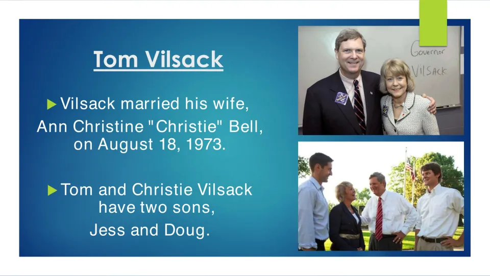 Vilsack's family: slide covers his 1973 marriage to Christie Bell and sons Jess and Doug, with two family photos