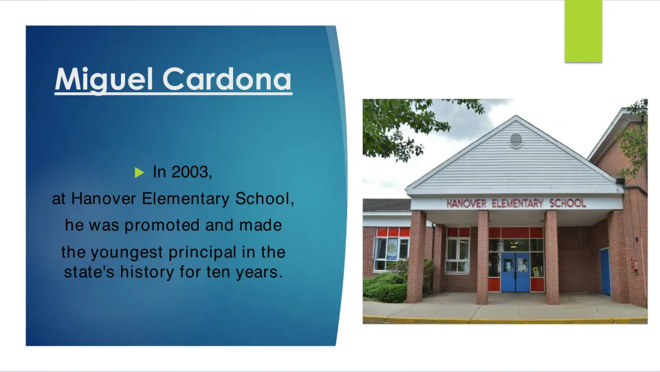 Biography slide 9: Cardona became principal at Hanover Elementary School in 2003, with a photo of the school