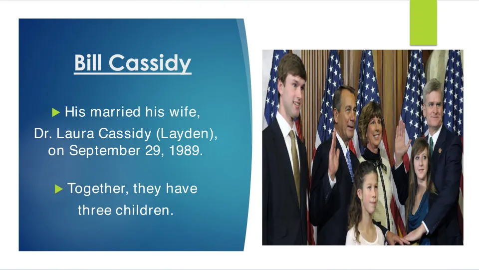 Biography slide giving Bill Cassidy's September 29, 1989, marriage to Dr. Laura Cassidy and their three children