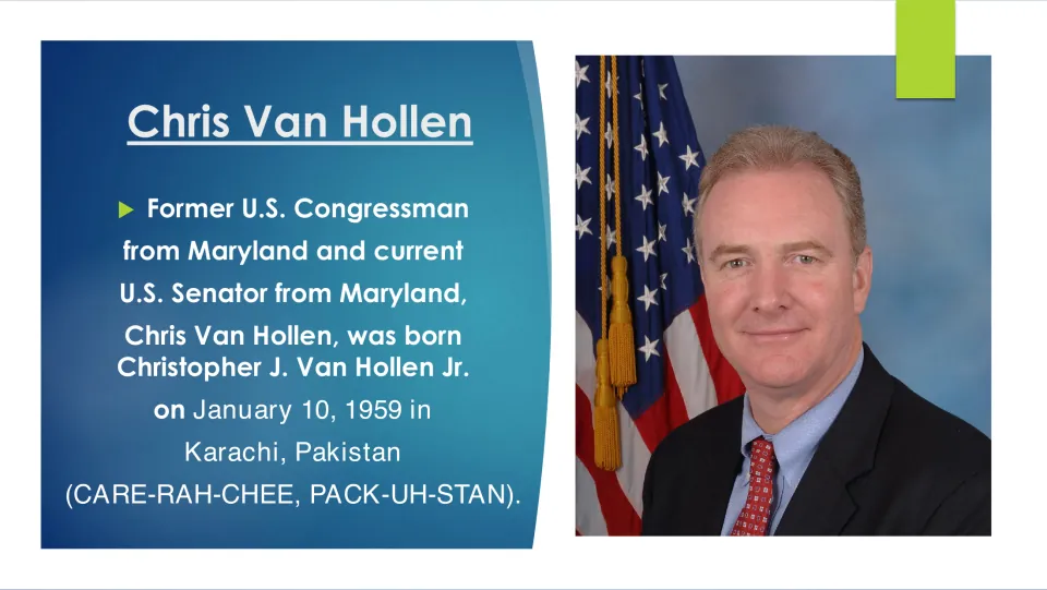 Biography slide introducing Christopher J. Van Hollen Jr. and his January 10, 1959 birth in Karachi, Pakistan