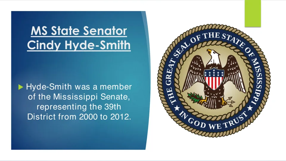 Biography slide covering Cindy Hyde-Smith’s service in the Mississippi Senate’s 39th District from 2000 to 2012