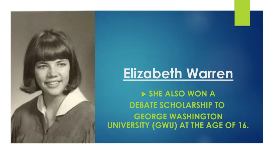 Education biography slide stating that Warren won a debate scholarship to George Washington University at 16