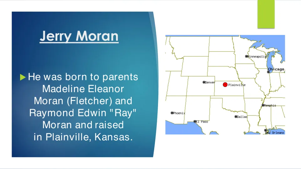 Biography slide naming Jerry Moran's parents, Madeline and Raymond, and his hometown of Plainville, Kansas