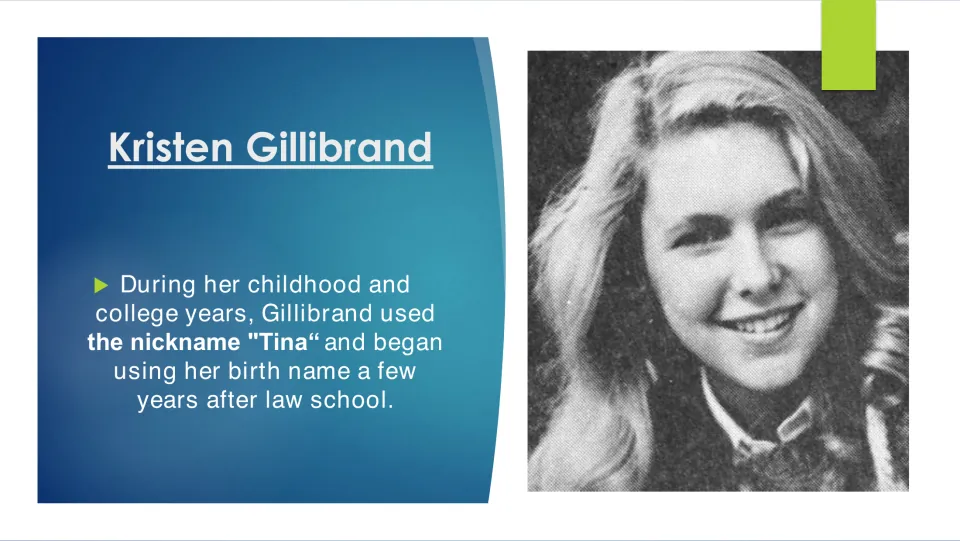 Childhood biography slide explaining Gillibrand’s nickname 'Tina' and use of her birth name after law school