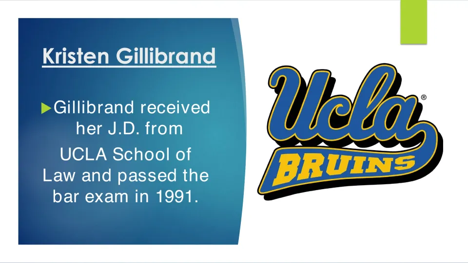 Legal education slide stating Gillibrand earned her J.D. from UCLA School of Law and passed the bar in 1991