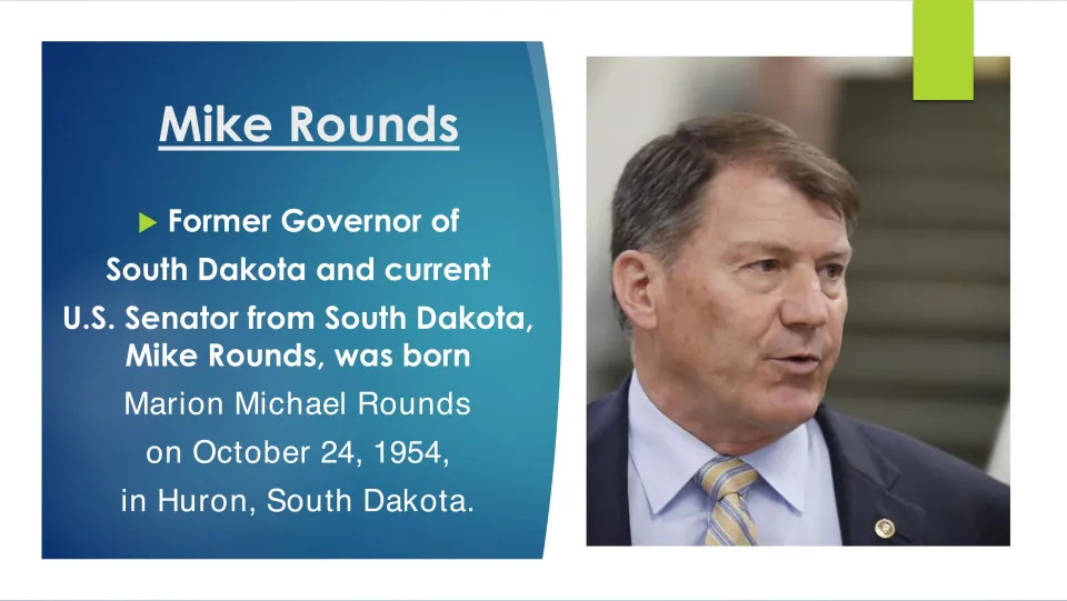 Biography slide identifying Mike Rounds as Marion Michael Rounds, born October 24, 1954, in Huron, SD