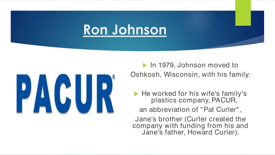 Biography slide tracing Johnson's 1979 move to Oshkosh, Wisconsin, and work at the plastics company PACUR