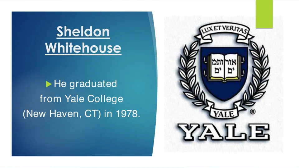 Education slide stating that Whitehouse graduated from Yale College in New Haven, Connecticut, in 1978