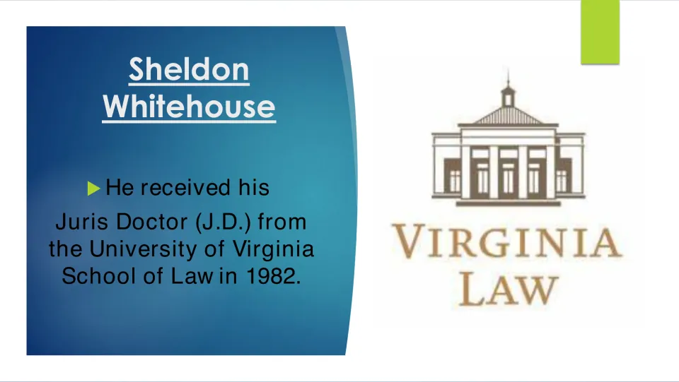 Education slide recording Whitehouse’s 1982 Juris Doctor degree from the University of Virginia School of Law