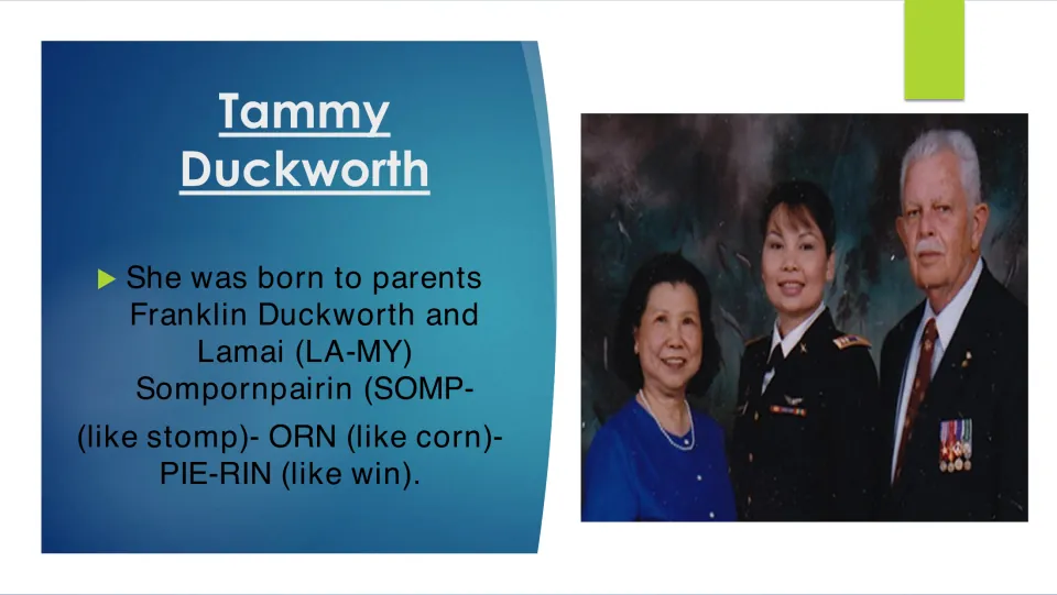 Duckworth's parents: slide names Franklin Duckworth and Lamai Sompornpairin with pronunciation, beside a family photo