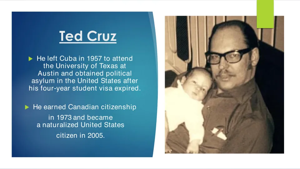 Family history slide tracing Cruz's father's 1957 departure from Cuba, asylum, and later citizenship