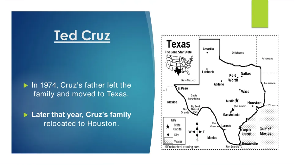 Childhood slide describing Cruz's father's move to Texas in 1974 and the family's later move to Houston