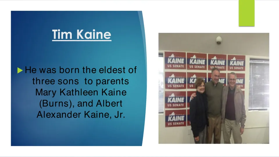Family background slide naming Tim Kaine's parents, Mary Kathleen and Albert Alexander Kaine Jr., and two brothers