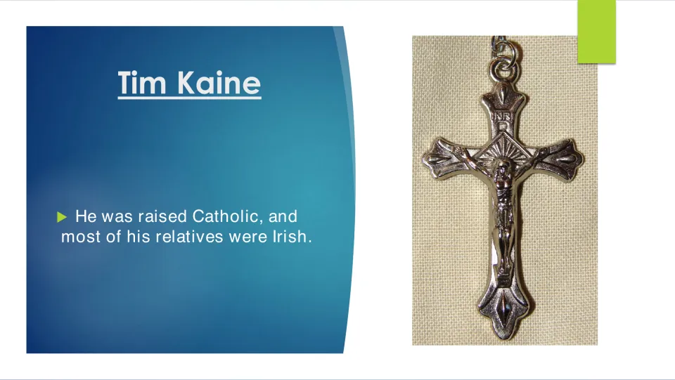 Family background slide stating that Tim Kaine was raised Catholic and most of his relatives were Irish
