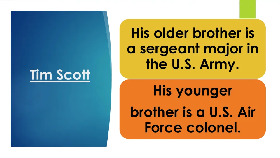 Family biography slide identifying Tim Scott's older brother as an Army sergeant major and younger as an Air Force colonel