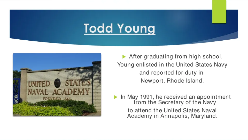 Military education slide covering Todd Young's Navy enlistment and May 1991 Naval Academy appointment