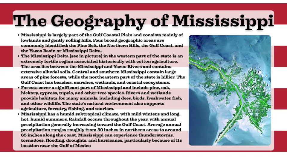 Geography slide describing Mississippi's coastal plain, Delta, forests, wildlife, climate, and severe weather