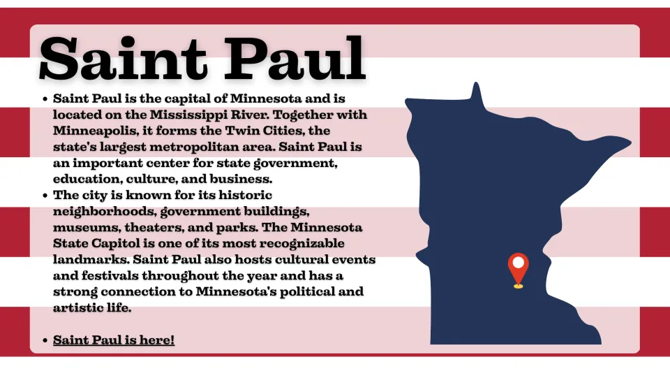 Saint Paul slide introducing Minnesota's capital, its Mississippi River location, landmarks, and culture