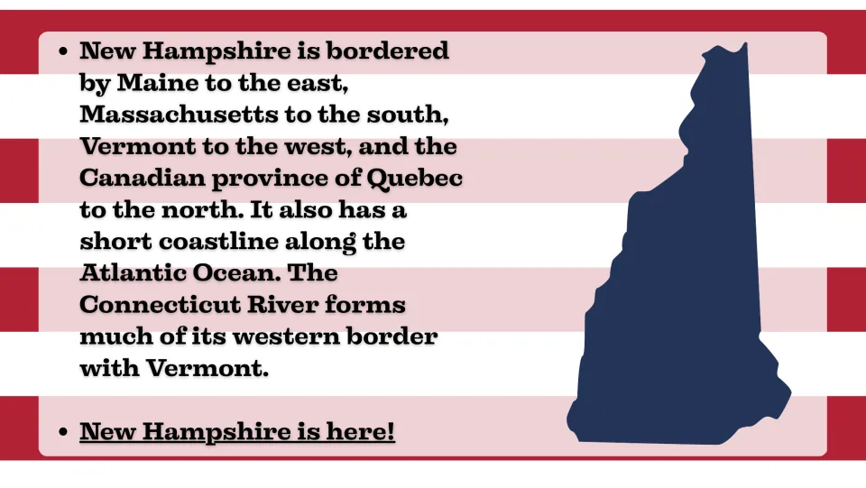 Borders slide naming Maine, Massachusetts, Vermont, Quebec, the Atlantic Ocean, and the Connecticut River