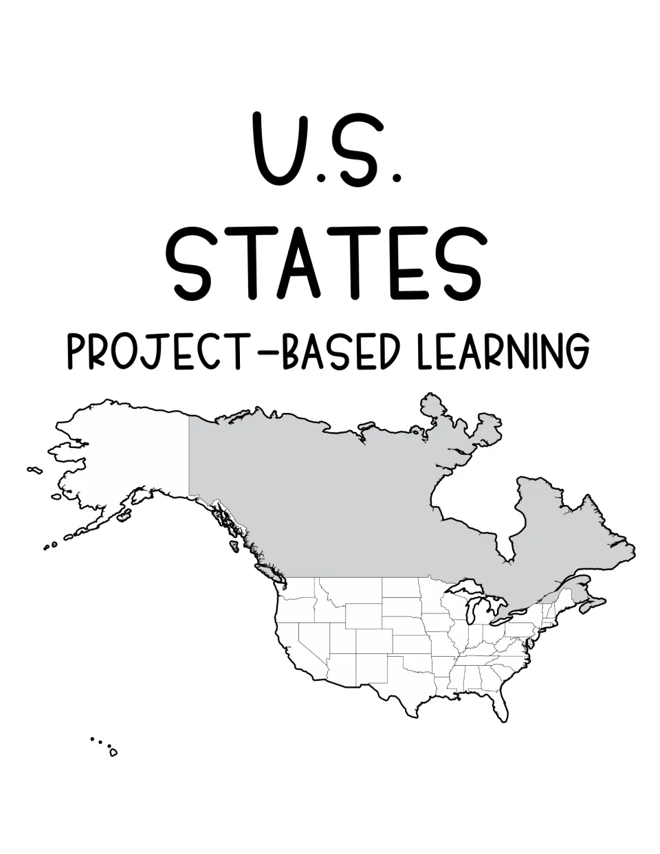 U.S. States Project-Based Learning cover showing an outline map of the United States with Canada shaded gray above