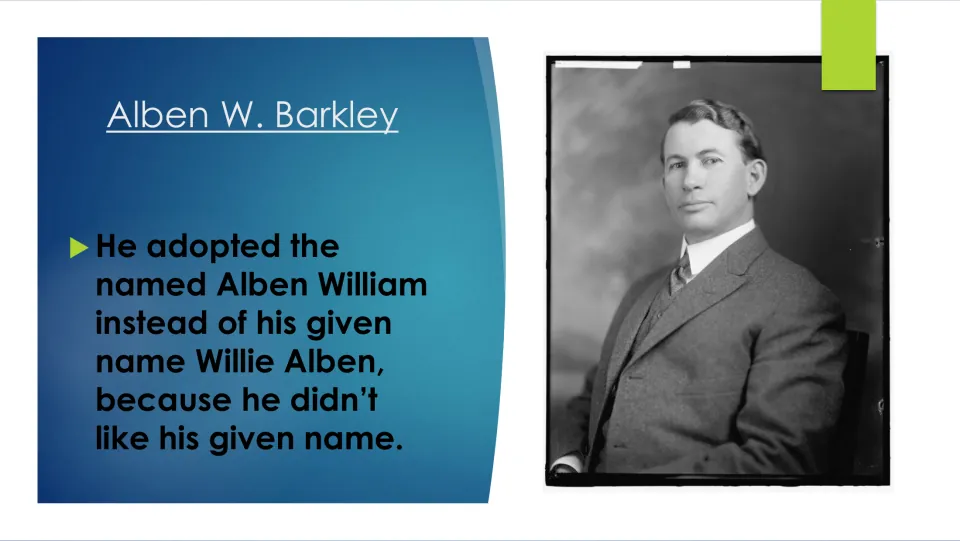 Biography slide explaining that Barkley adopted Alben William because he disliked his given name, Willie Alben.
