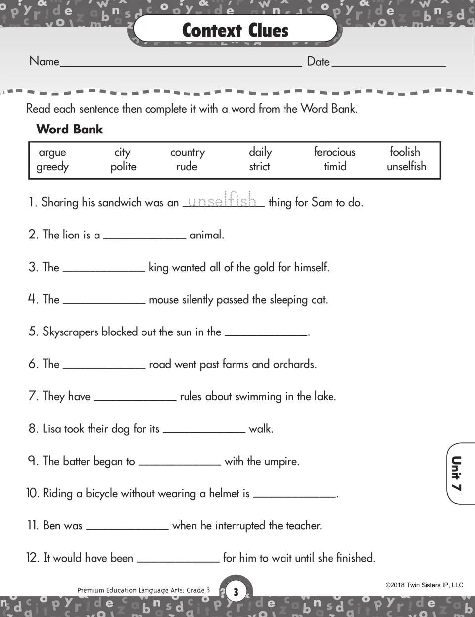 Context clues worksheet with 12 sentences to complete using words such as unselfish, ferocious, and greedy