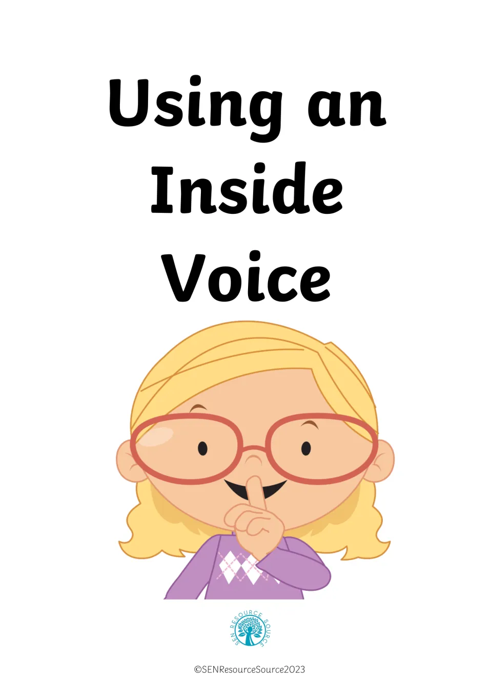 Social story cover titled Using an Inside Voice, showing a smiling girl in glasses holding a finger to her lips