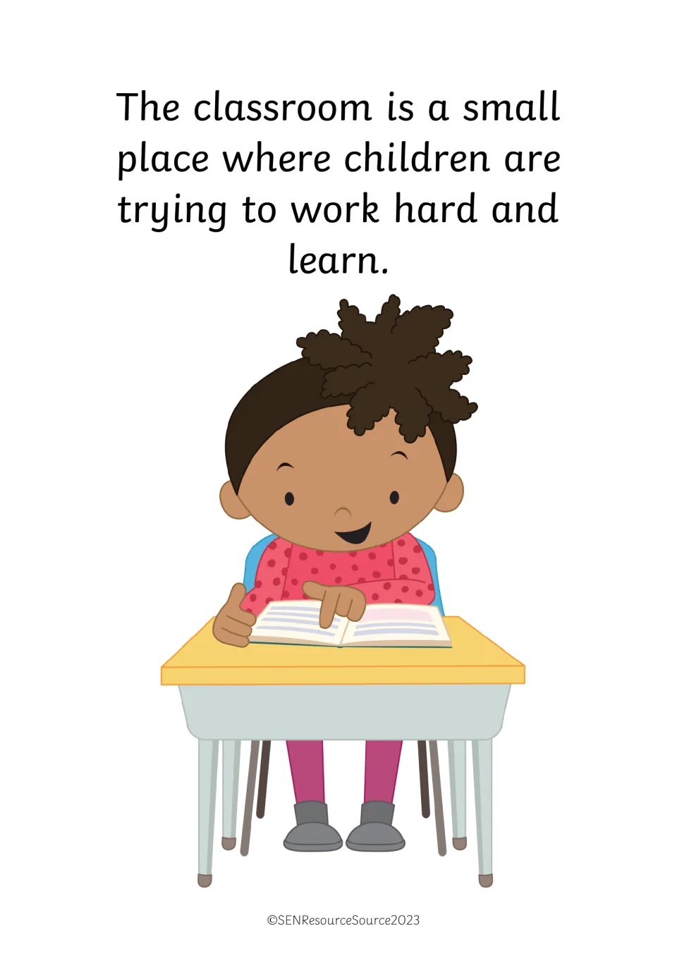 Story page: the classroom is a small place where children work hard and learn, with a girl reading a book at her desk
