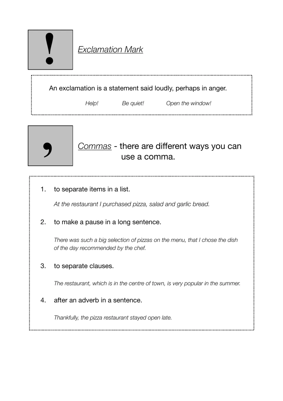Punctuation guide: exclamations like Help! defined, then four comma uses: lists, pauses, clauses and after an adverb