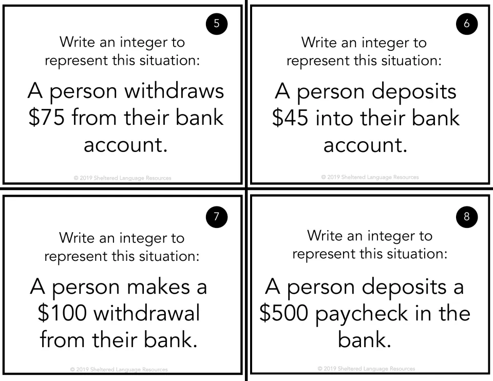 Cards 5-8, bank accounts: students write integers for withdrawals of $75 and $100 and deposits of $45 and a $500 paycheck
