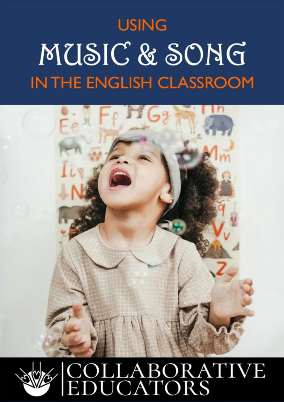 Cover of Using Music & Song in the English Classroom, a teacher guide from Collaborative Educators