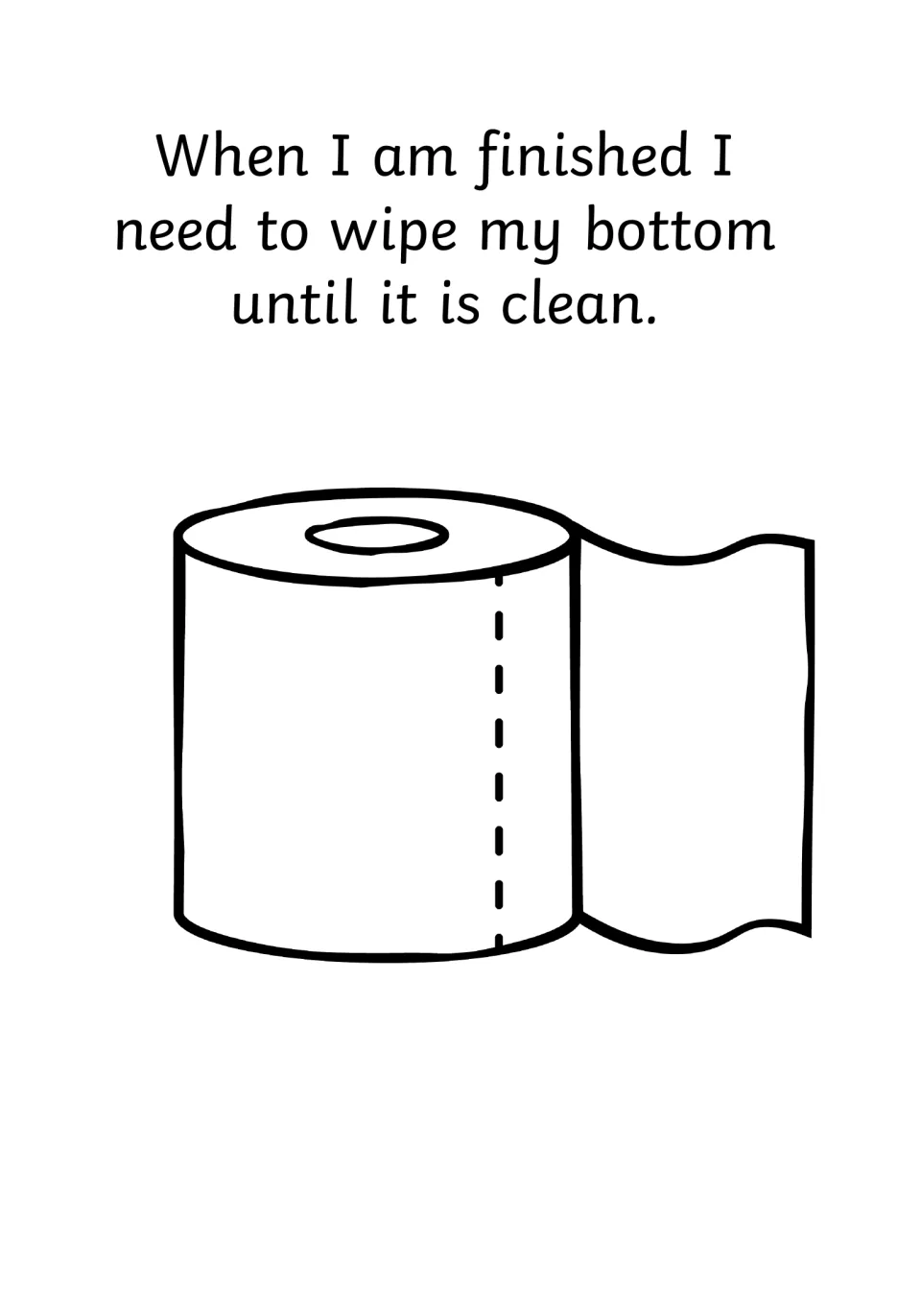 Wiping step: a toilet paper roll illustrates the sentence about wiping my bottom until it is clean when finished