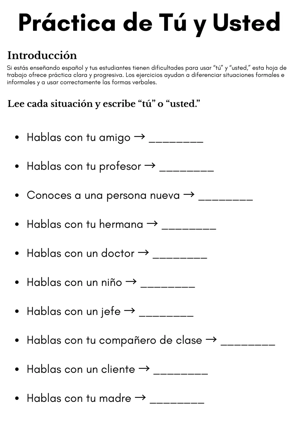 Práctica de Tú y Usted: students read 10 situations, like talking to a friend or a doctor, and write tú or usted for each