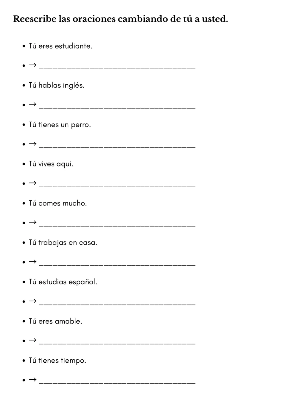 Rewriting from tú to usted: students change 9 informal sentences, like Tú eres estudiante, into the formal usted form