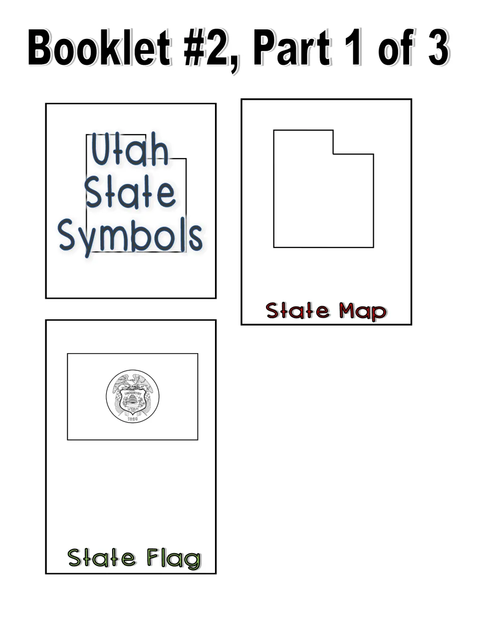 Black-and-white booklet, part 1 of 3: title piece, Utah outline map, and state flag piece showing a seal