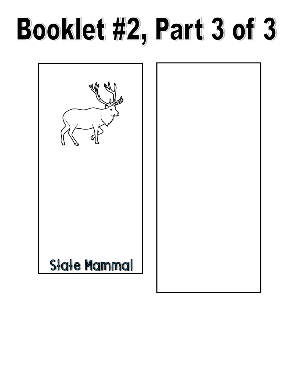 Black-and-white booklet, part 3 of 3: State Mammal piece with an elk outline and an extra blank symbol piece