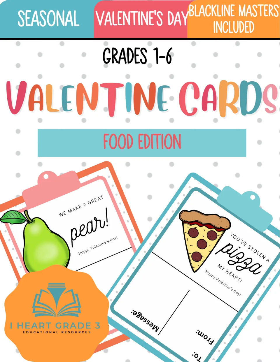 Cover of Valentine Cards: Food Edition for grades 1–6, showing pear and pizza cards and noting blackline masters