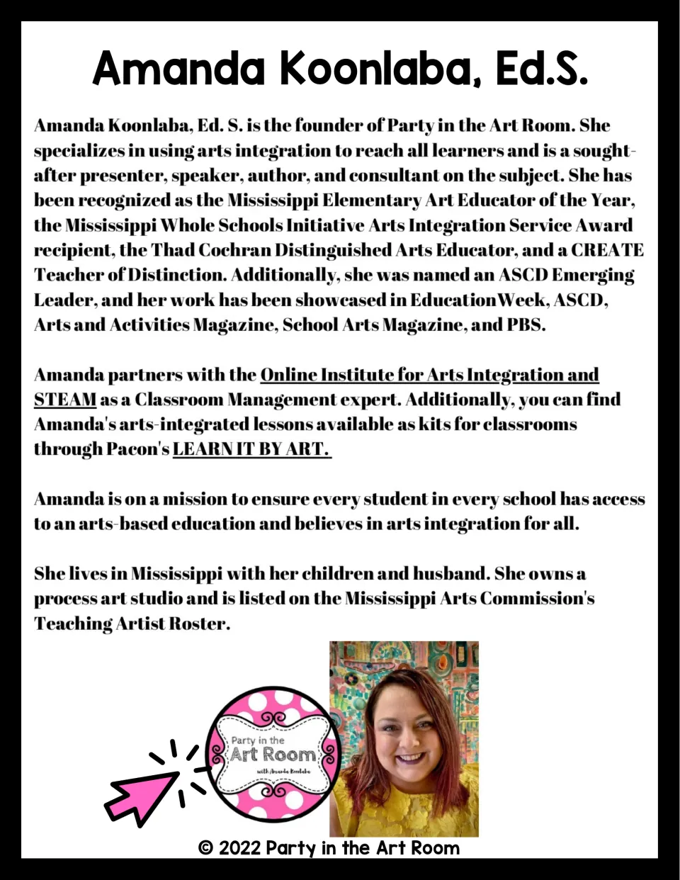 Art bundle author biography introducing Amanda Koonlaba, Ed.S., founder of Party in the Art Room