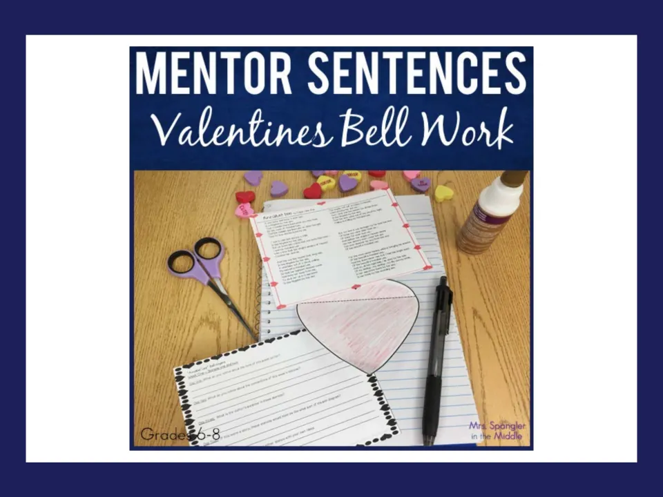Mentor Sentences Valentines Bell Work cover: Annabel Lee poem page, heart notebook foldable and question sheet, Grades 6-8