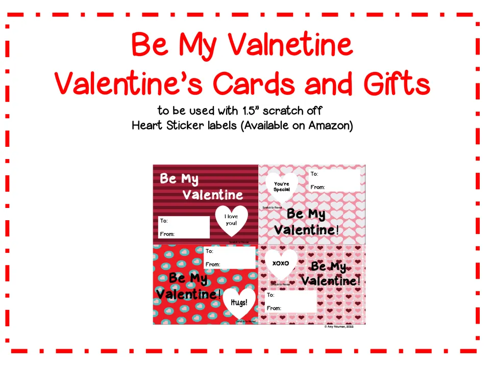 Cover for four Valentine's Day cards, with directions to use 1.5-inch scratch-off heart sticker labels.