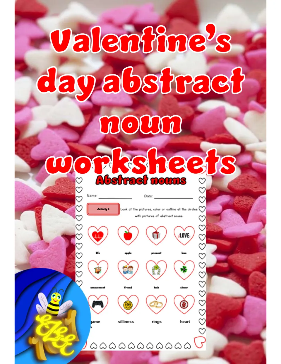 Valentine's day abstract noun worksheets cover previewing Activity 1, a heart picture sort for abstract nouns